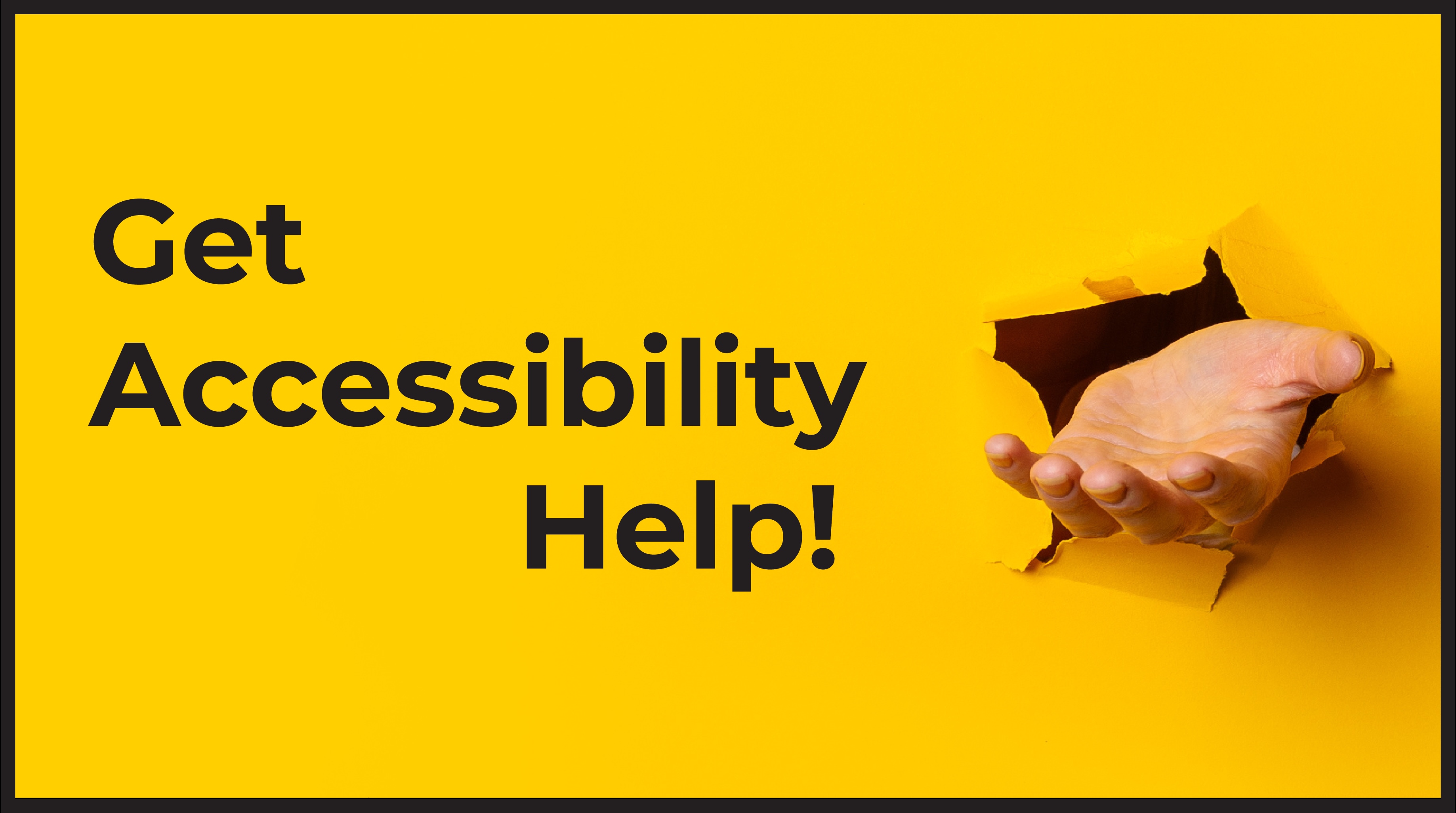 Get Accessibility Help