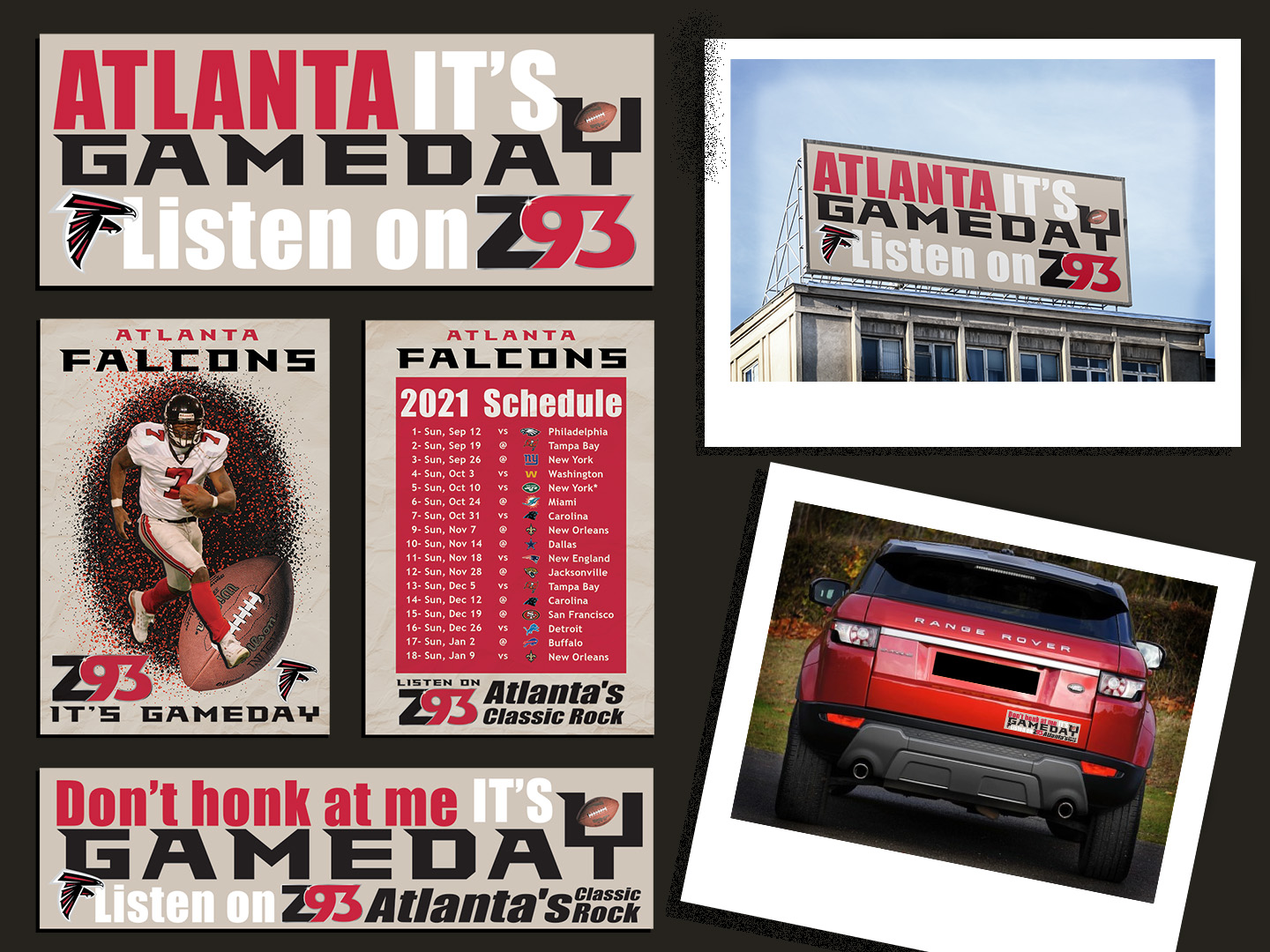  / “Falcons x Z93 Ad Campaign” Billboard 14 x 48 feet, Promotional flyer 8.5 x 11 inches, Bumper sticker 5 x 15 inches, 2021. This advertising campaign is made with the KPI of attaining more listeners for Z93 on the Falcons’ game day.