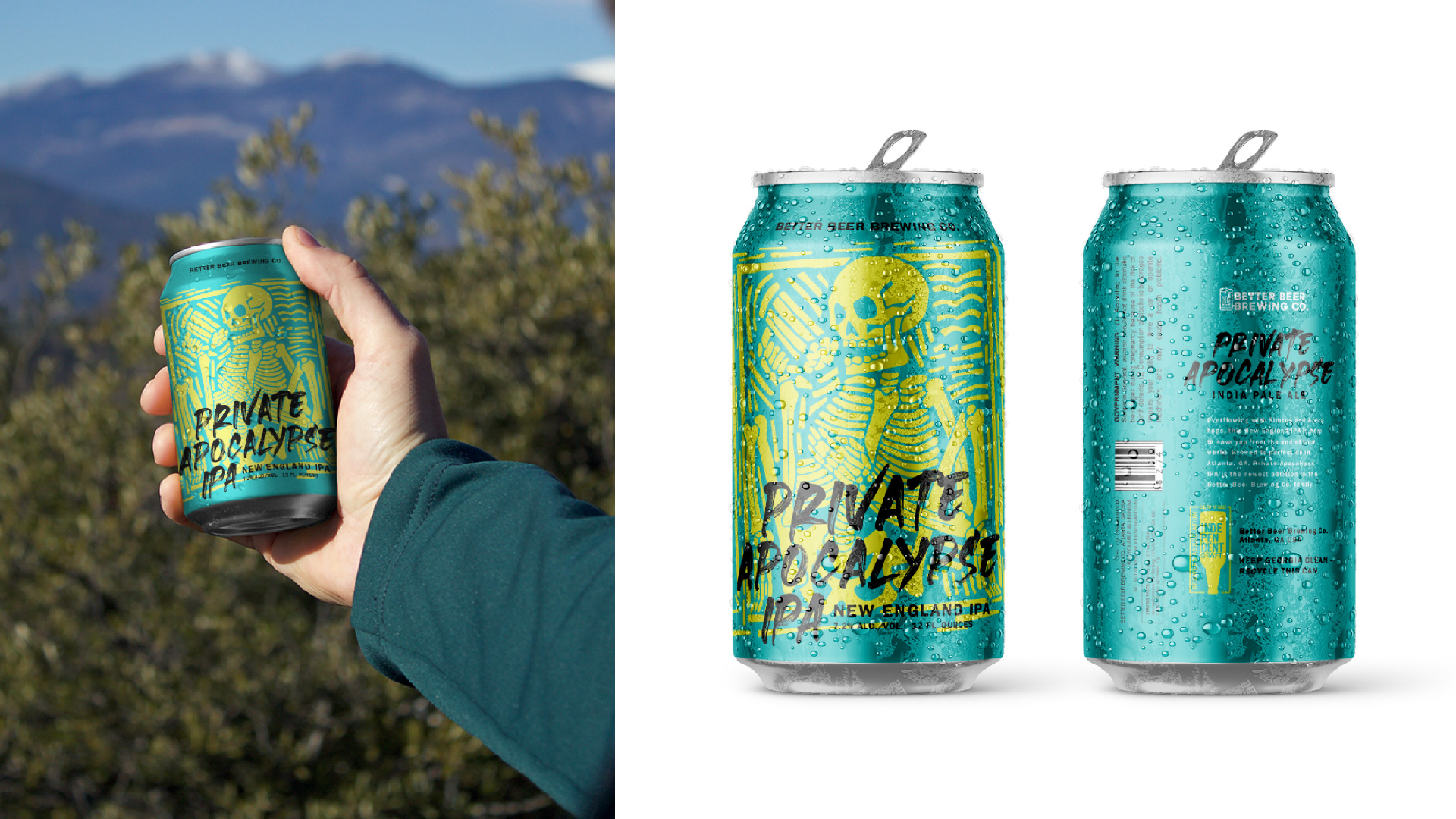  / “Private Apocalypse IPA,” beer packaging design, 12oz can, 2021. Better Beer’s newest New England IPA release that’s here to save you from the end of your world. 