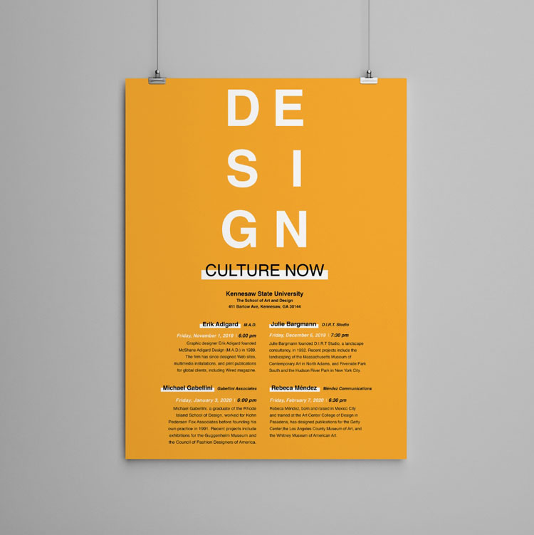  / “Design Culture Now,” poster, 14 x 10 inches, 2019. This poster promotes the Design Culture Now conference held at KSU.  