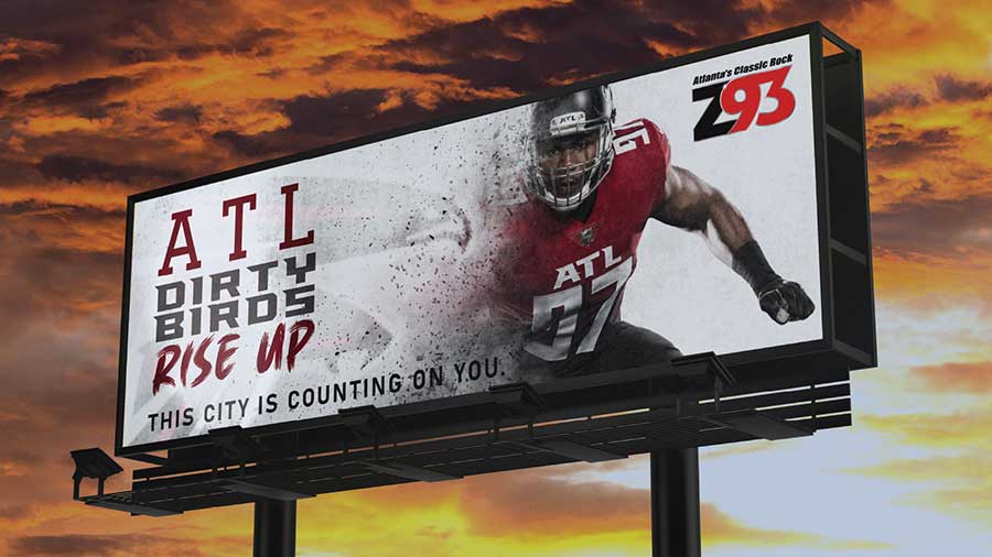  / “Falcons x Z93 Ad Campaign” Billboard 14 x 48 feet 2022. Advertising campaign for radio station Z93 to attract more listeners for Falcon’s game days.