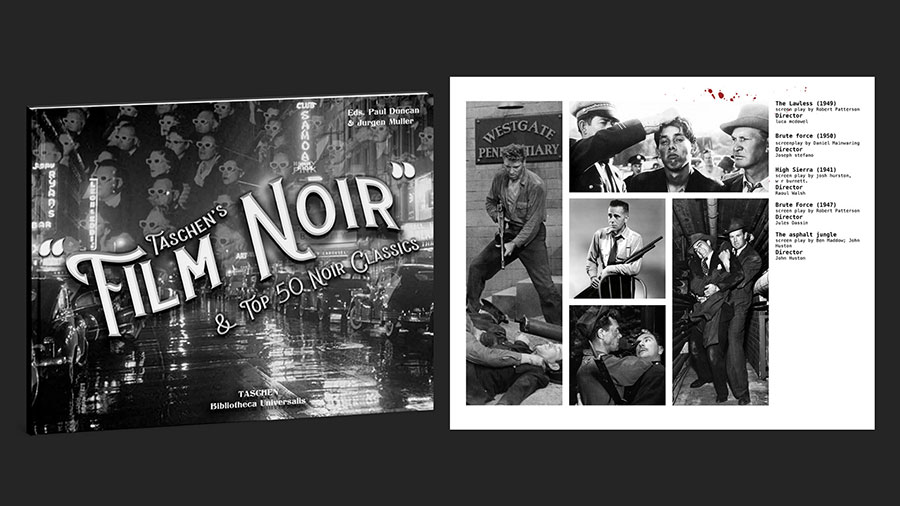  / “Film Noir,” book redsign for Taschen’s Film noir to reflect the film aesthetics, 10 x 12 in print, 2021. 