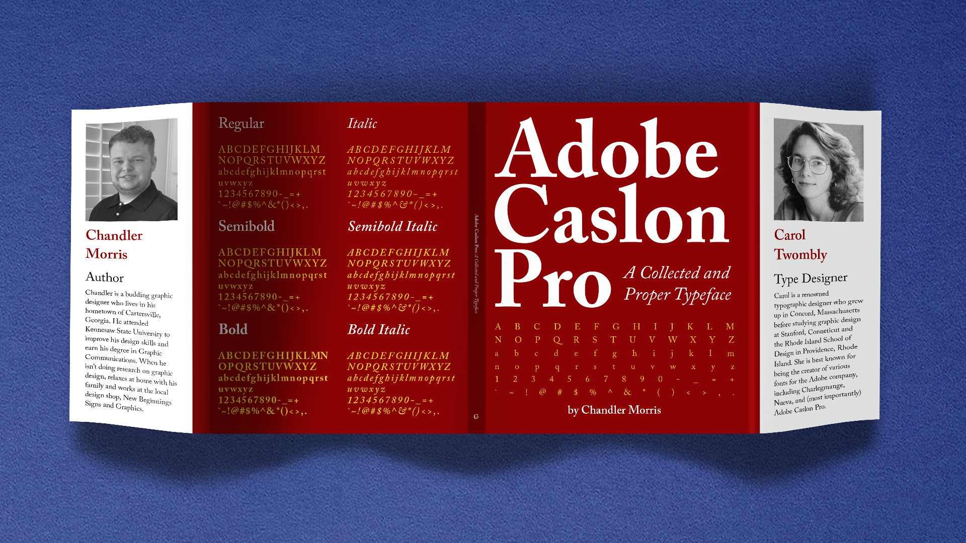 Adobe Caslon Pro Book Jacket / “Adobe Caslon Pro Book Jacket,” type specimen book jacket, 11.25 x 27.5 inches print book jacket, 2021. This book jacket displays the sophisticated style of the Adobe Caslon Pro typeface.
