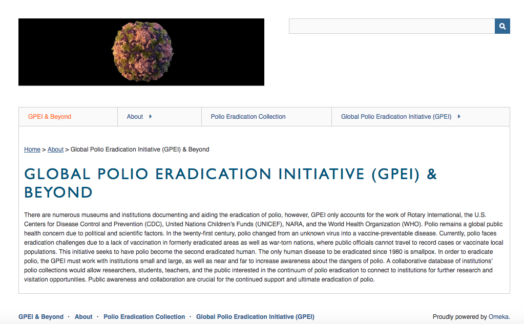 GPEI & Beyond / Image of Omeka webpage with the heading "Global Polio Eradication Initiative" below an image of the colored depiction of poliovirus on a black banner. 