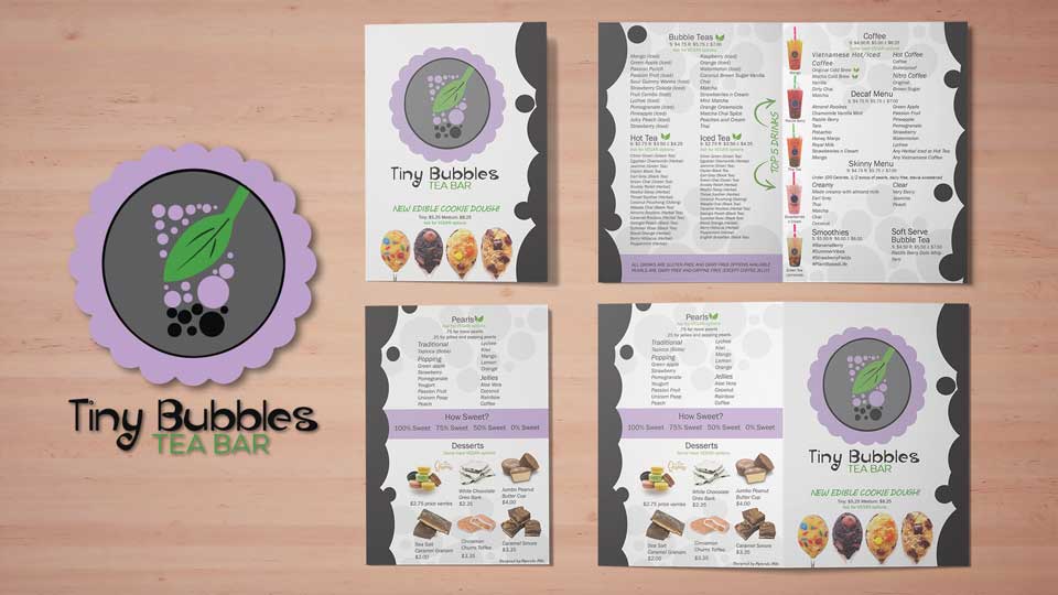 Tiny Bubbles Tea Bar / Menu Design 8.5 x 14 inches, print 2022. Tiny Bubbles Tea Bar is a small tea shop that sells all sorts of goodies and souvenirs. This menu design shows these traits.