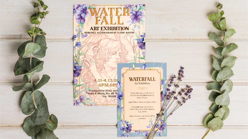 Waterfall Art Exhibition / poster and invitation, 11 x 17 inches print poster, 4.5 x 6.25 inches print invitation, 2023. Poster and invitation to advertise for an art exhibition featuring fairytale illustrations by Claire Waters.