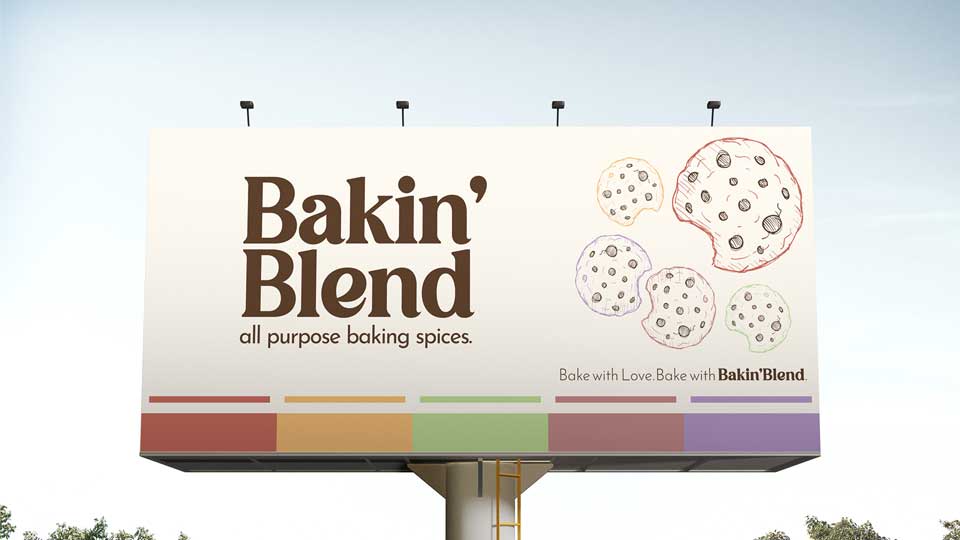 Bakin Blend Billboard / Baking spices branded billboard, 2023. Billboard design for branded group project Bakin Blend.