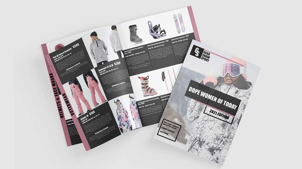 Gear Snow Sport Catalog / Front cover and catalog Layout Design, 8.5 x 11 inch prints, 2021. Digital and print catalog for snow sport company, womens editions.