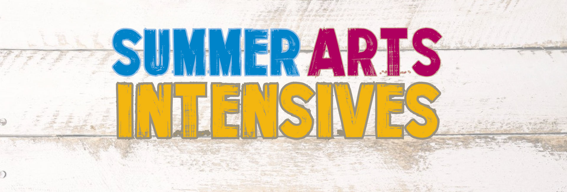 summer arts intensive on white fence