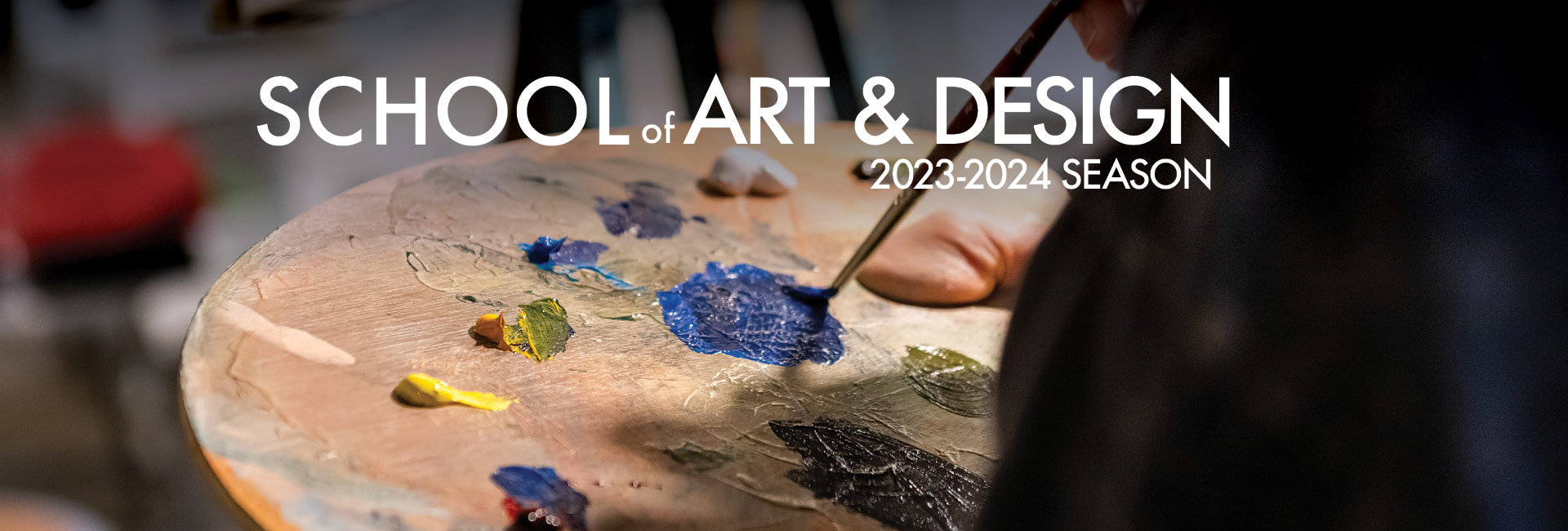 school of art and design banner