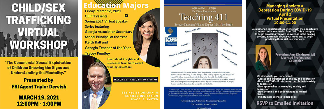 A collage of four digital flyers promoting the 2021 CEPP Speaker Series virtual workshops for education majors at Kennesaw State University. The flyers cover topics including child/sex trafficking awareness, insights from award-winning educators, teaching expectations, and managing anxiety and depression during COVID-19. Each flyer features event details, speaker information, and registration instructions.