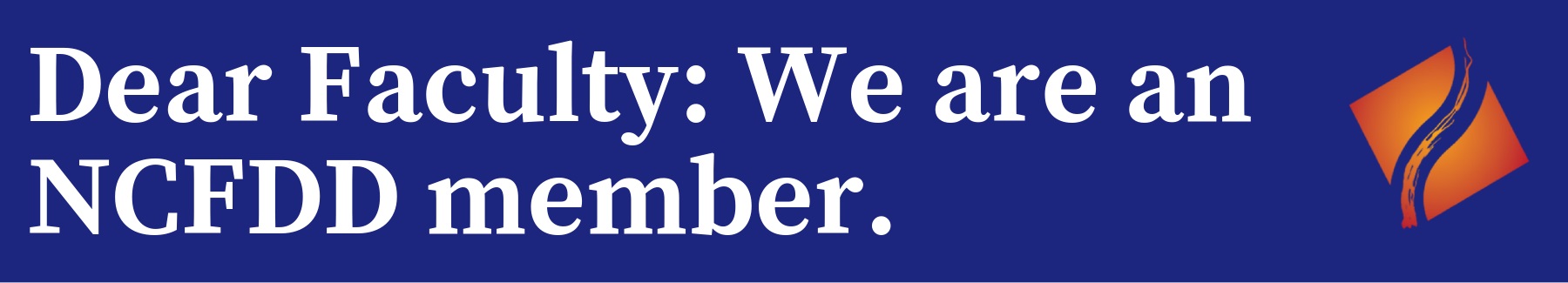 dear faculty: we are an NCFDD member.