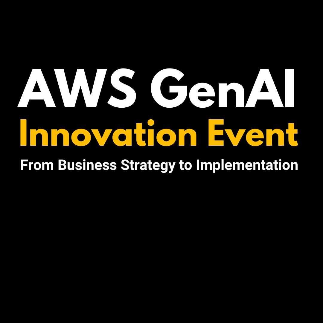 AWS GenAI Innovation Event