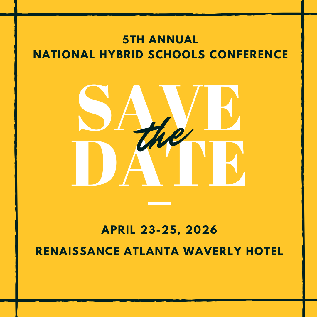 Save teh Date for the 5th Annual National Hybrid Schools Conference