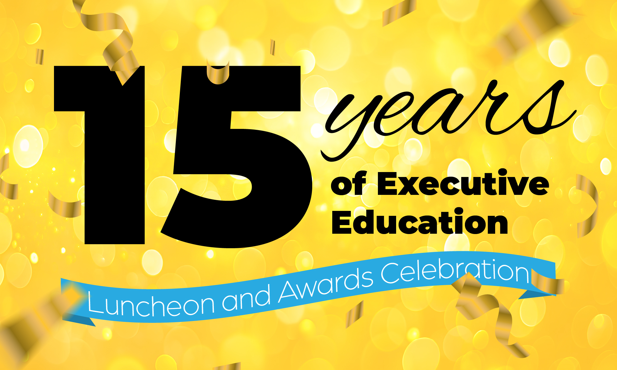 Celebrating 15 years of Executive Education