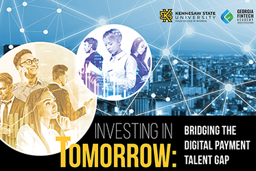 Kennesaw State and Georgia Fintech Academy Conference Investing in Tomorrow