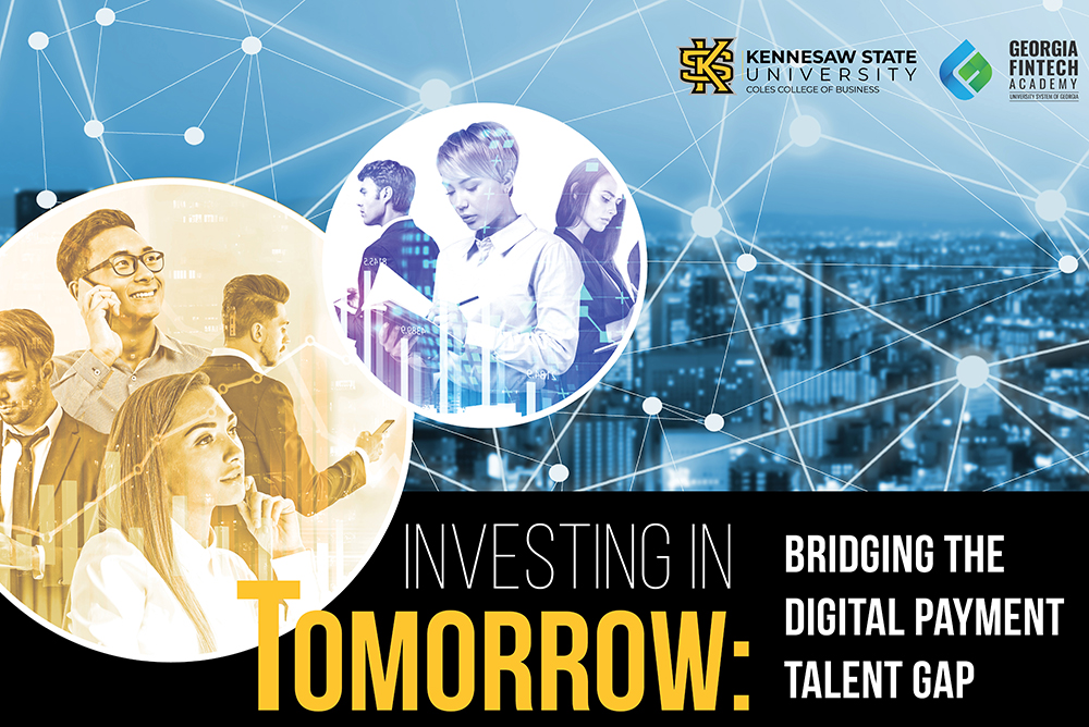 Kennesaw State University and Georgia Fintech Academy Conference, Investing in Tomorrow