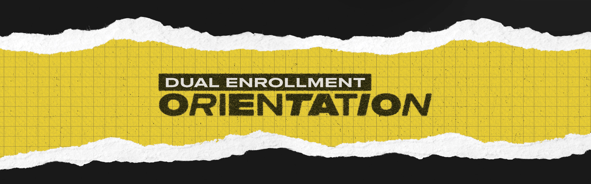Dual Enrollment Orientation