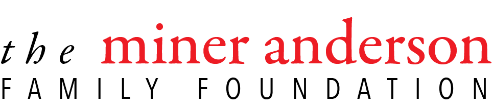 The Miner Anderson Family Foundation logo.