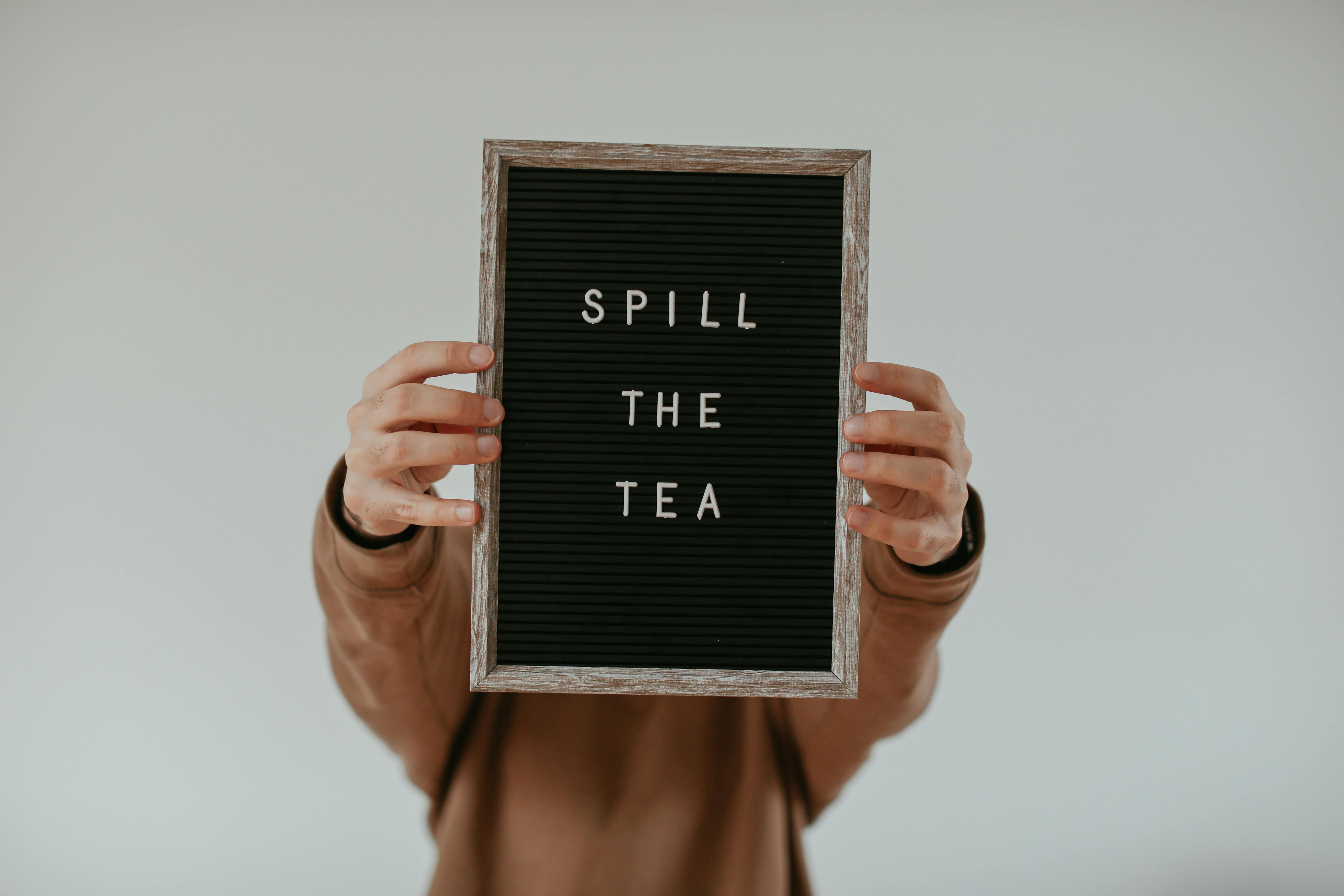 Spill the Tea