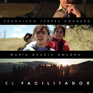 El facilitador/The Facilitator (2013) film cover.