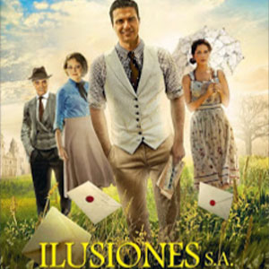 Ilusiones, S.A. (2015) film cover.