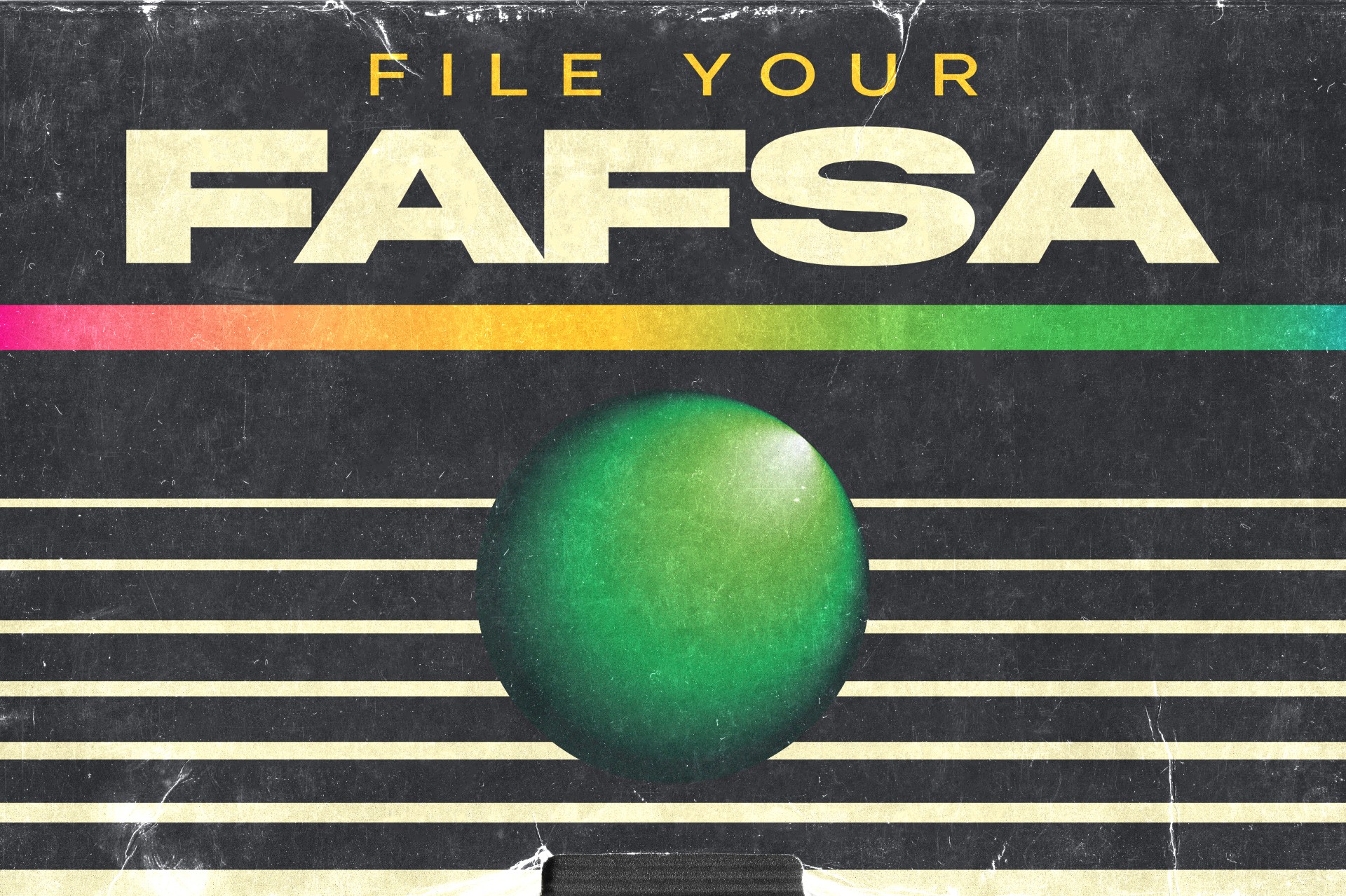 It's time to file your FAFSA