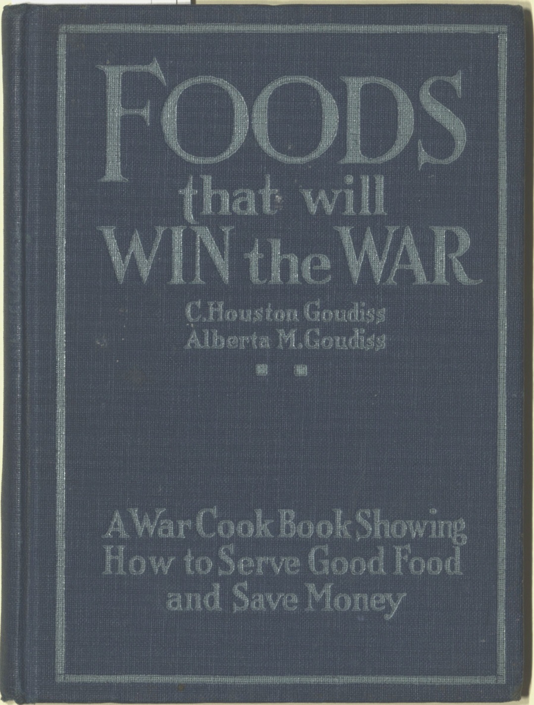 Title page to Foods That Will Win the War and How to Cook Them