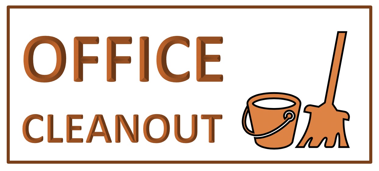 Office Cleanout sign with broom and bucket