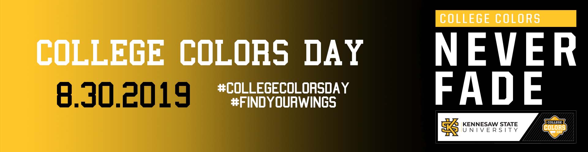 College Colors advertisement - wear black and gold on August 30