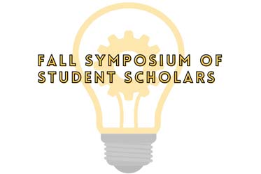 Fall Symposium of Student Scholars