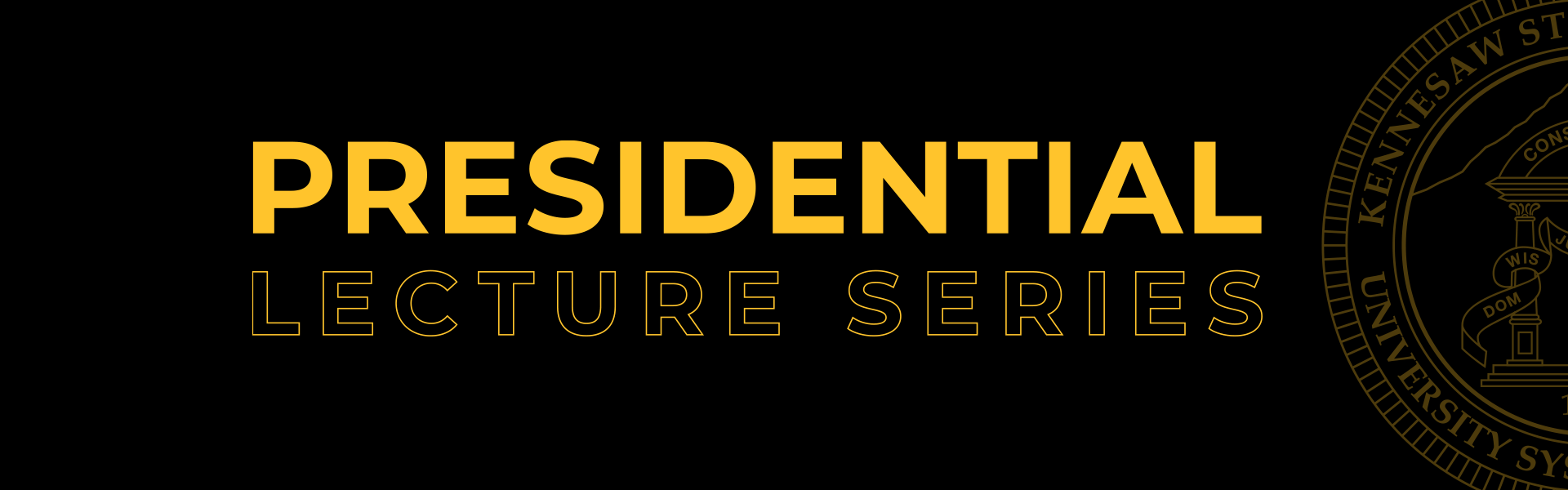 ksu presidential lecture series banner