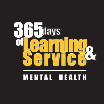 Black background with the words "365 days of Learning & Service Mental Health" written in yellow and white.