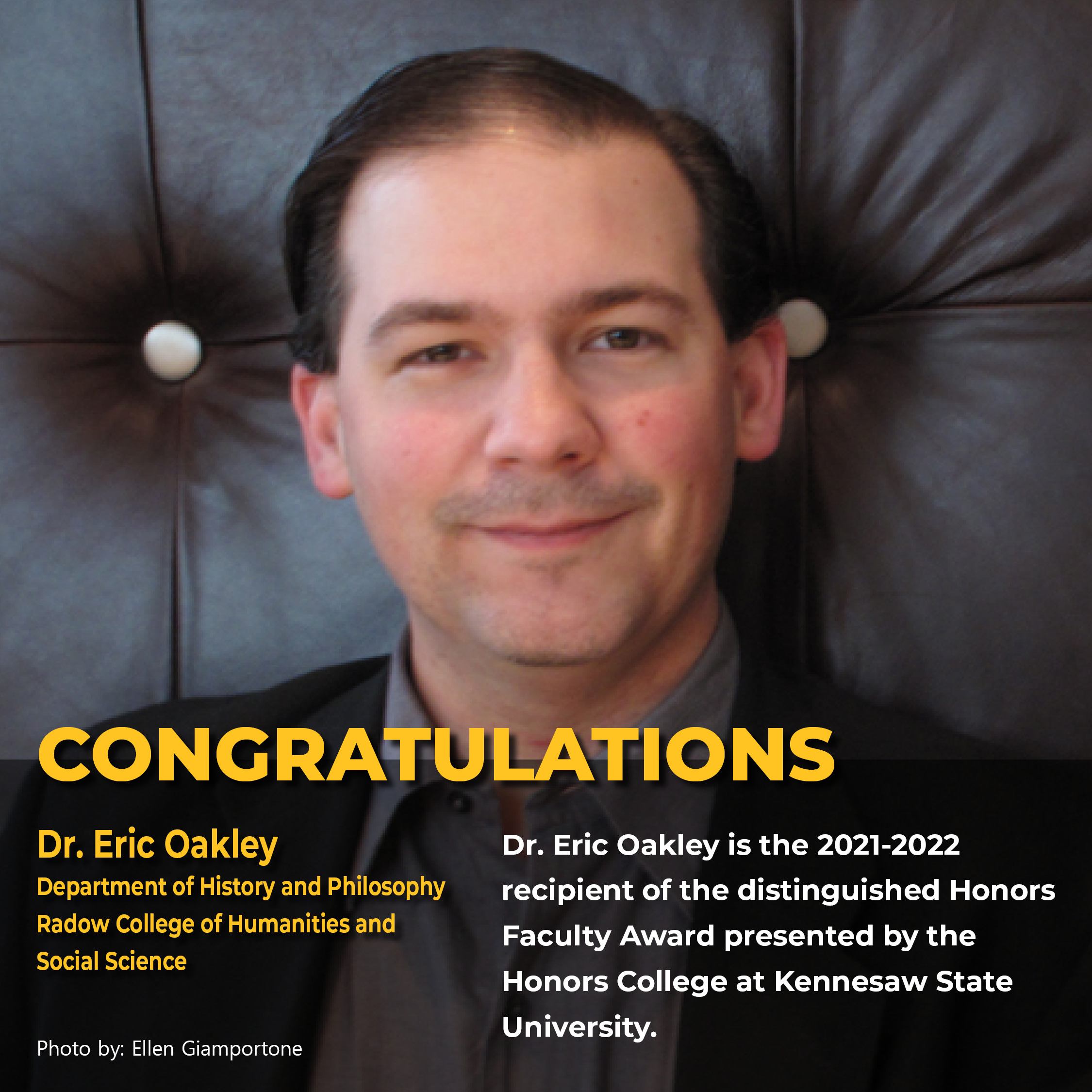 Dr. Eric Oakley the Distinguished Honors Faculty Award for the academic year 2021-2022