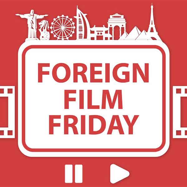 Foreign Film Friday graphic